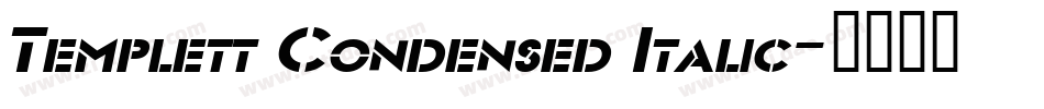 Templett Condensed Italic字体转换